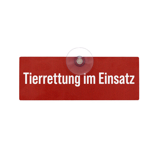 Autoschild mit Saugnapf  "Tierrettung im Einsatz"