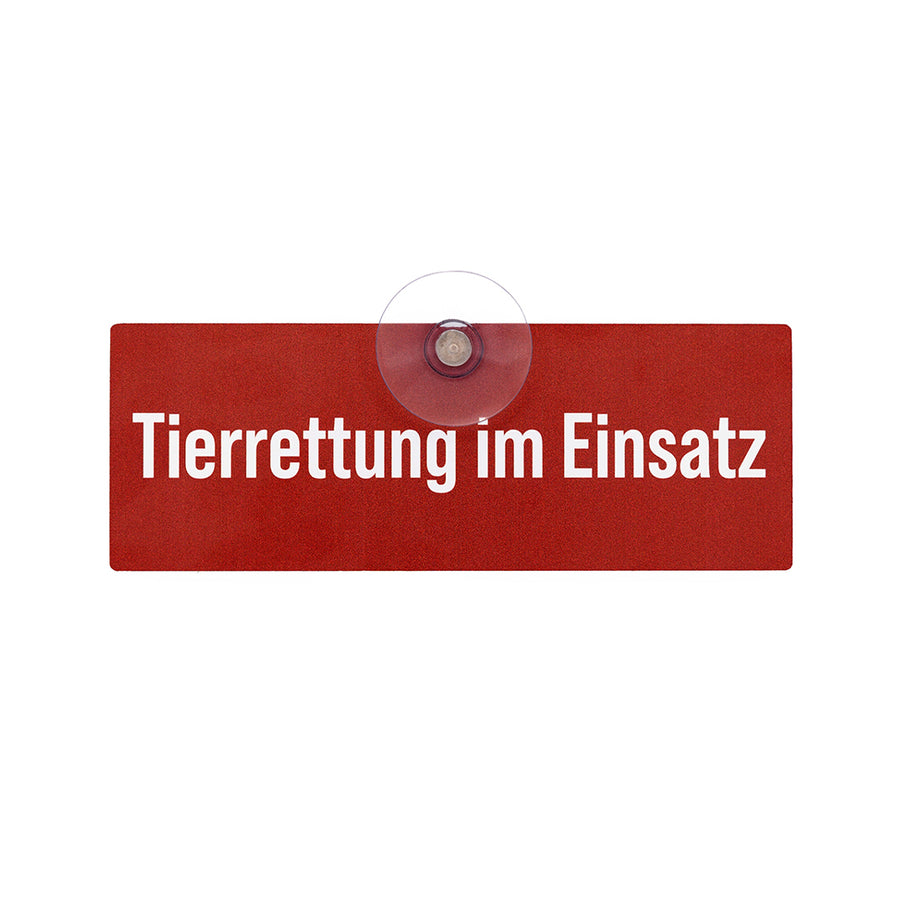 Schild „Tierrettung im Einsatz“ mit Saugnapf fürs Auto