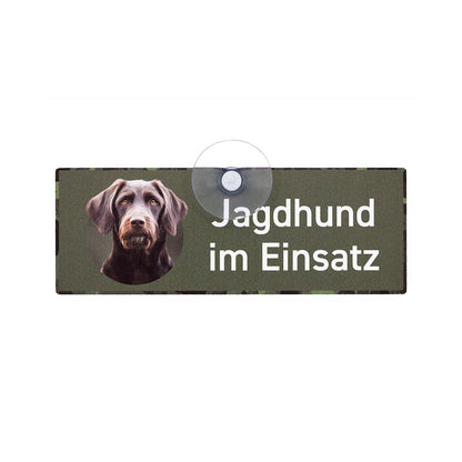 Pudelpointer Schild "Jagdhund im Einsatz" Jagdschild mit Saugnapf für die Auto Scheibe - Made in Germany