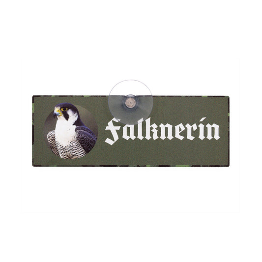 Falknerin Schild für die Autoscheibe – Premium-Saugnapfschild, UV- & witterungsbeständig - MADE IN GERMANY