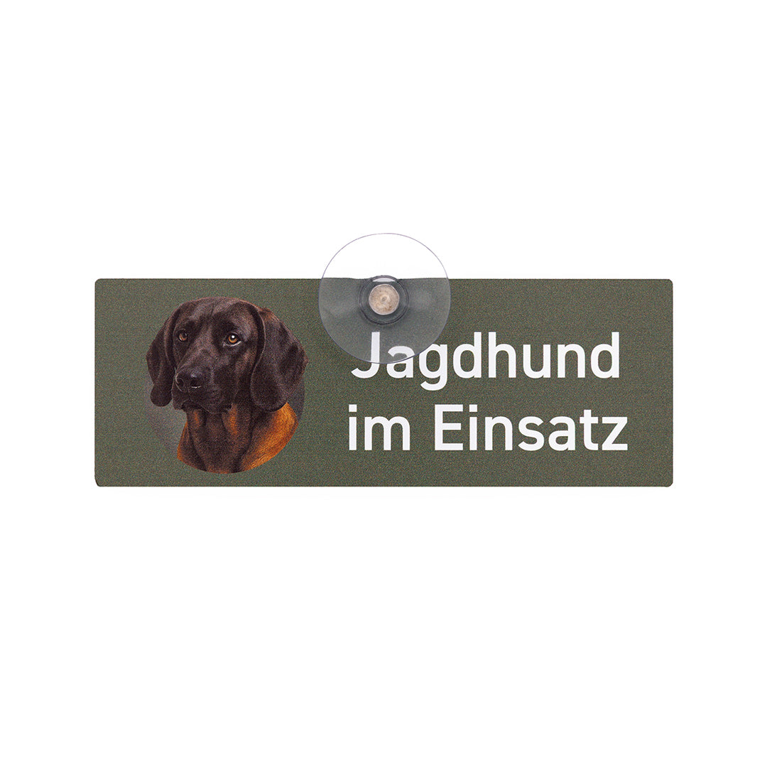 Bayerischer Gebirgsschweißhund BGS Jagdhund Autoschild „Jagdhund im Einsatz“ mit Saugnapf für die Autoscheibe von Wilde Hilde Original