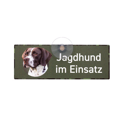 Braque Francais Schild "Jagdhund im Einsatz" Jagdschild mit Saugnapf für die Autoscheibe - Made in Germany