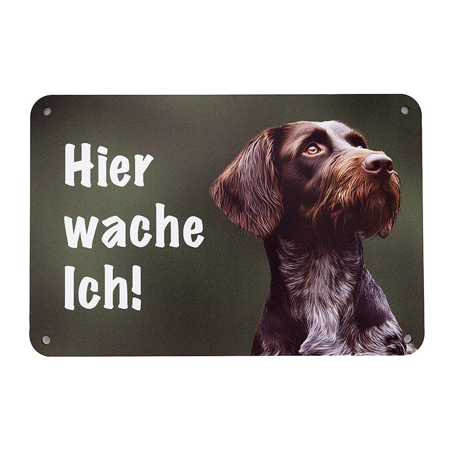 Deutsch Drahthaar Warnschild braun-weiß „Hier wache ich!“