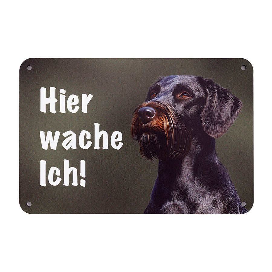 Deutsch Drahthaar Warnschild schwarz-braun „Hier wache ich!“