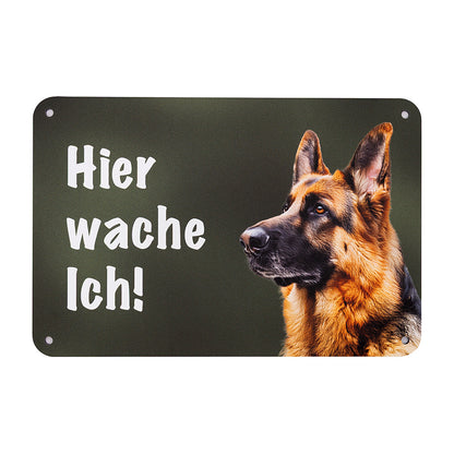 Deutscher Schäferhund Schild "Hier wache Ich! Warnschild für den Gartenzaun - Made in Germany