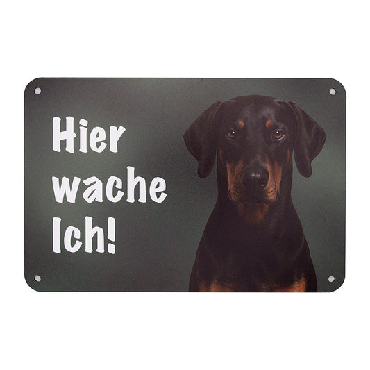 Dobermann Schild „Hier wache ich“ | Vorsicht Hund Schild für Zaun, Tor & Grundstück, wetterfest