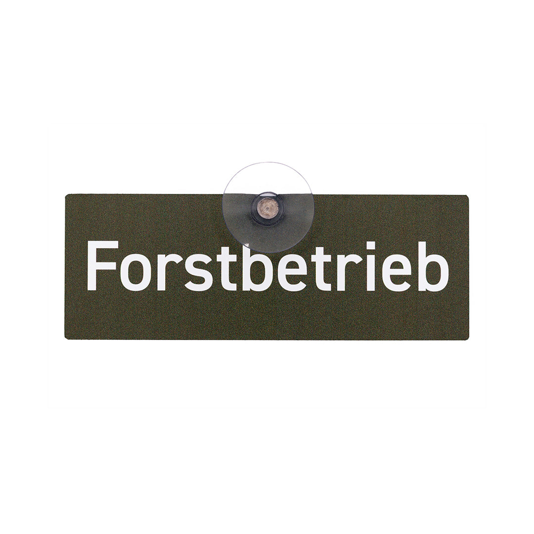 Forstbetrieb Schild für die Autoscheibe – Premium-Saugnapfschild, UV- & witterungsbeständig - Made in Germany