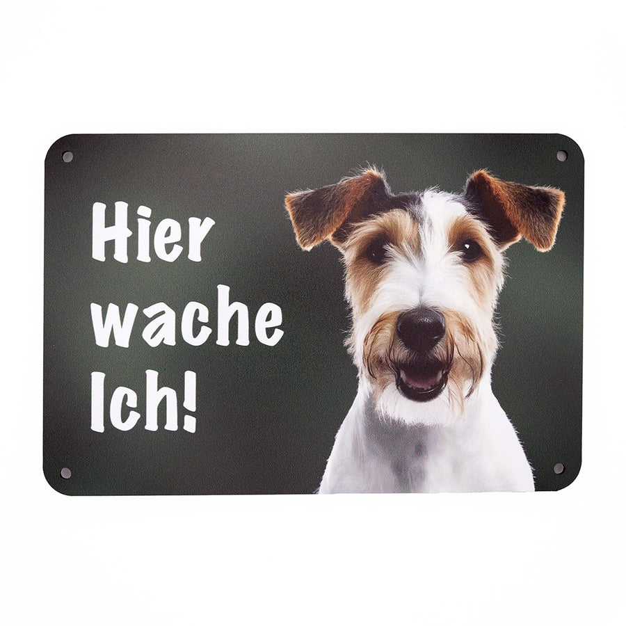 Foxterrier Warnschild „Hier wache ich!“