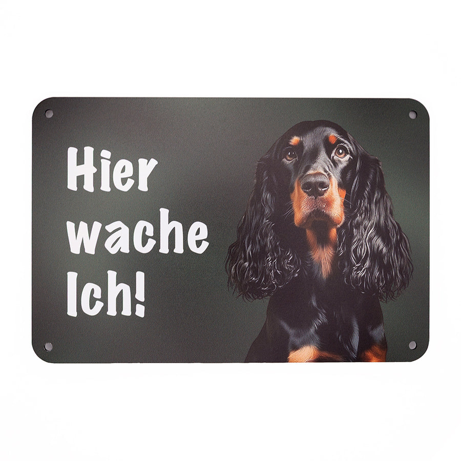 Gordon Setter Warnschild „Hier wache ich!“
