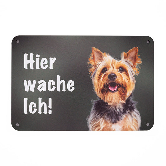 Yorkshire Terrier Warnschild „Hier wache ich“ | Jagdhund Hundeschild für Zaun, Tor & Grundstück, wetterfest