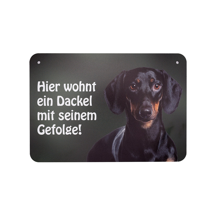 Kurzhaardackel Türschild mit Gefolge-Spruch
