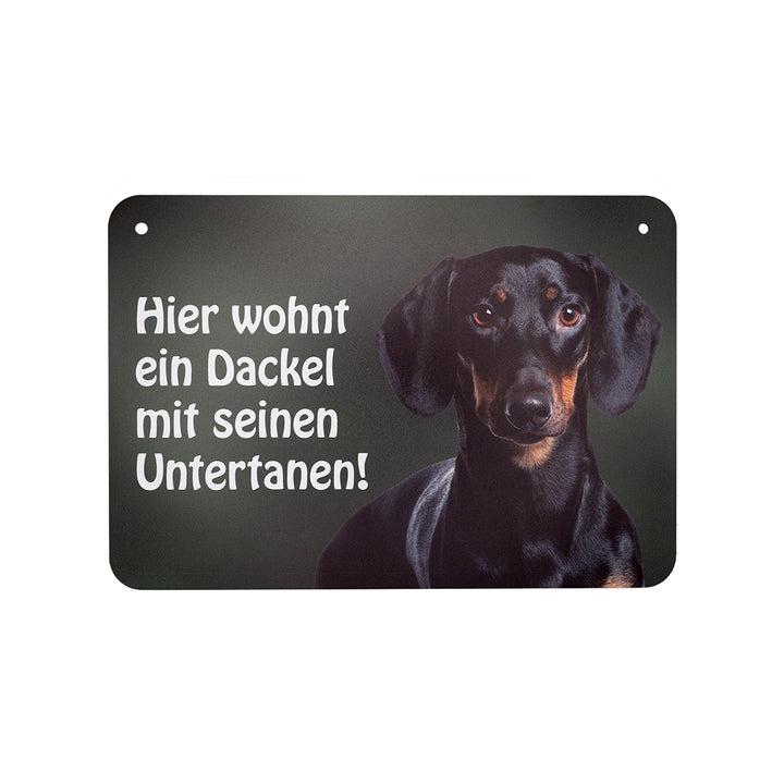 Dackelschild - Kurzhaardackel "Hier wohnt ein Dackel mit seinen Untertanen!"