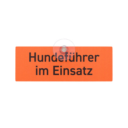 Hundeführer im Einsatz Auto-Schild mit Saugnapf für die Autoscheibe in Signalfarbe aus Aluverbund, Made in Germany