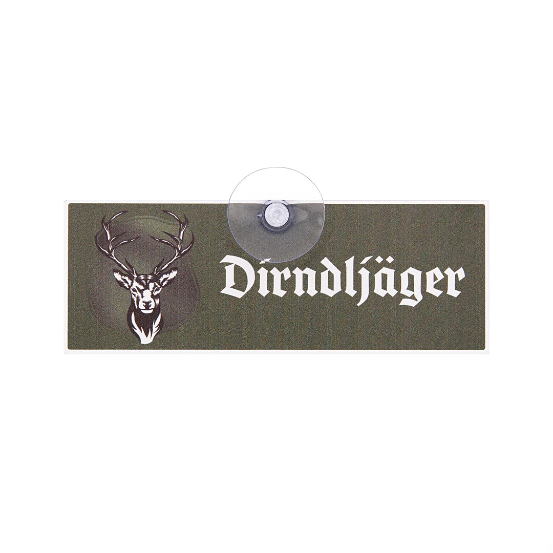 Dirndljäger Schild, lustiges Autoschild als Geschenk für Jäger mit Saugnapf für die Scheibe aus Aluverbund, Made in Germany