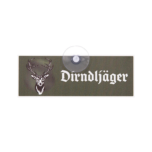 Dirndljäger Schild, lustiges Autoschild als Geschenk für Jäger mit Saugnapf für die Scheibe aus Aluverbund, Made in Germany