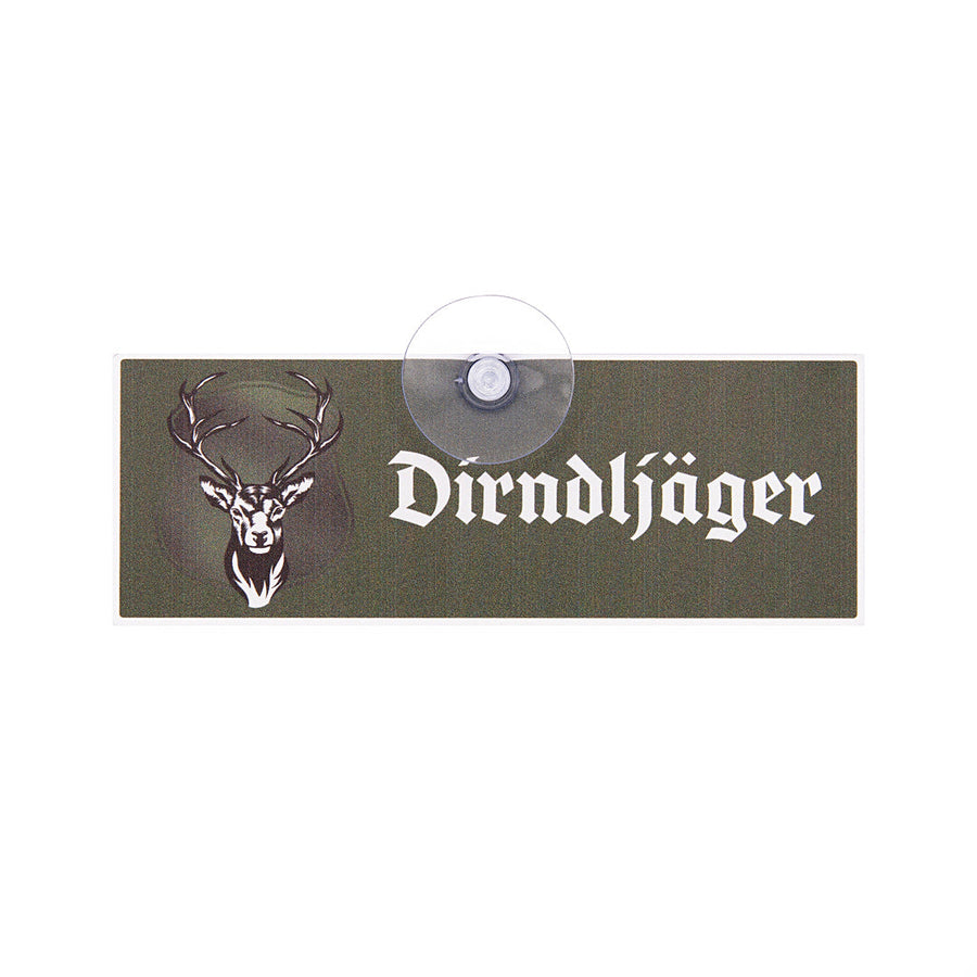 Dirndljäger Schild, lustiges Autoschild als Geschenk für Jäger mit Saugnapf für die Scheibe aus Aluverbund, Made in Germany
