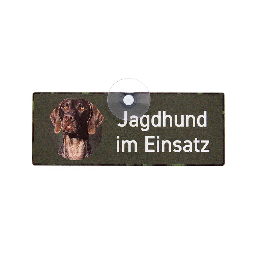 Deutsch Kurzhaar DK Alu-Schild mit Saugnapf für die Autoscheibe mit der Aufschrift "Jagdhund im Einsatz" von Wilde Hilde Original