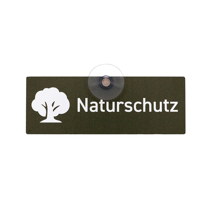 Autoschild mit Saugnapf  "Naturschutz" II