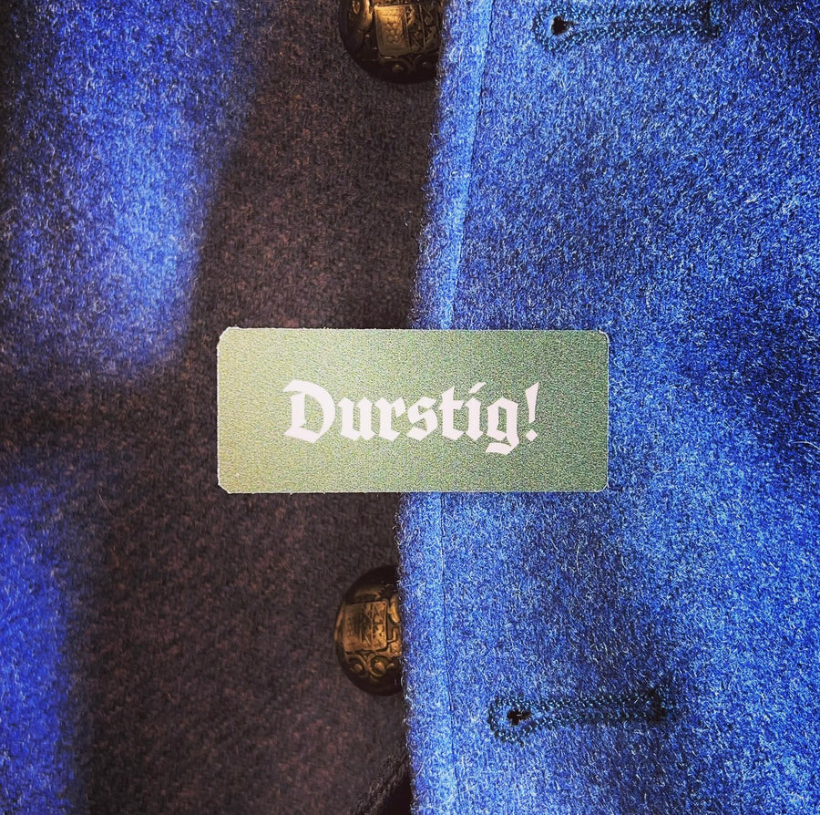Trachtenanstecker „Durstig“ für Janker und Hut