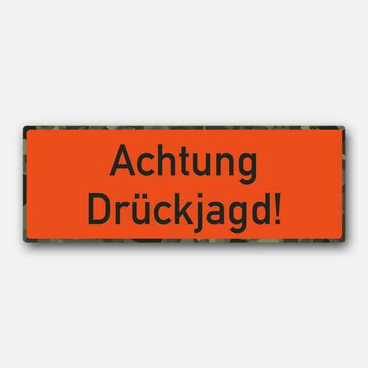 Magnetschild "Achtung Drückjagd" zum schnellen Anbringen am Auto